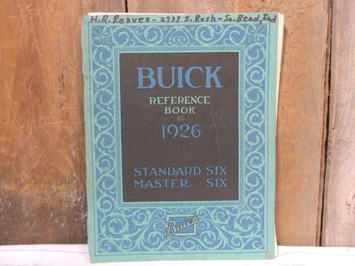 1926 buick reference book standard six and master six.