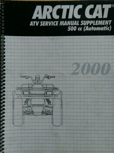 2000 arctic cat atv service manual supplement 500cc automatic