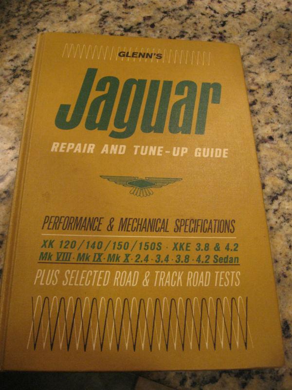 Glenn's jaguar repair and tune-up guide manual from 1965