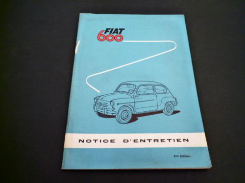 Fiat 600 1959 factory issued owners manual - french