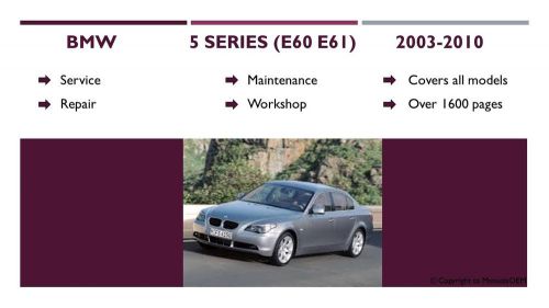 Bmw 5 series e60 e61 service repair workshop manual: 2003-2010