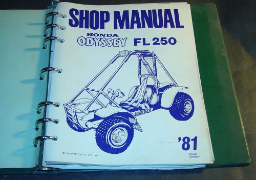 1981 honda odyssey fl 250  shop service manual in honda binder  (723)
