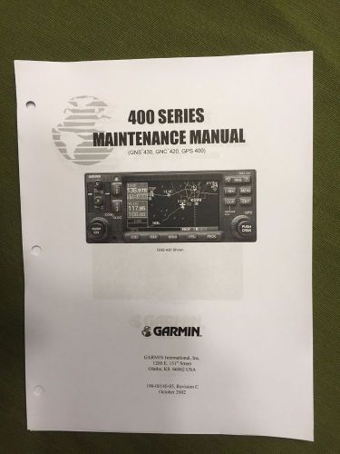 Garmin 400 series maintenance manual (gns 430, gnc 420, gps 400)
