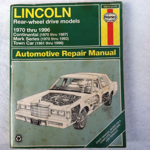 Haynes auto repair manual lincoln rear wheel drive 1970-1996 59010(2117)