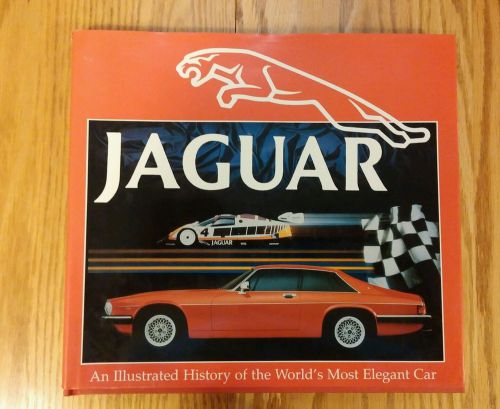 Jaguar - an illustrated history of the worlds most elegant car - 1989 hardcover