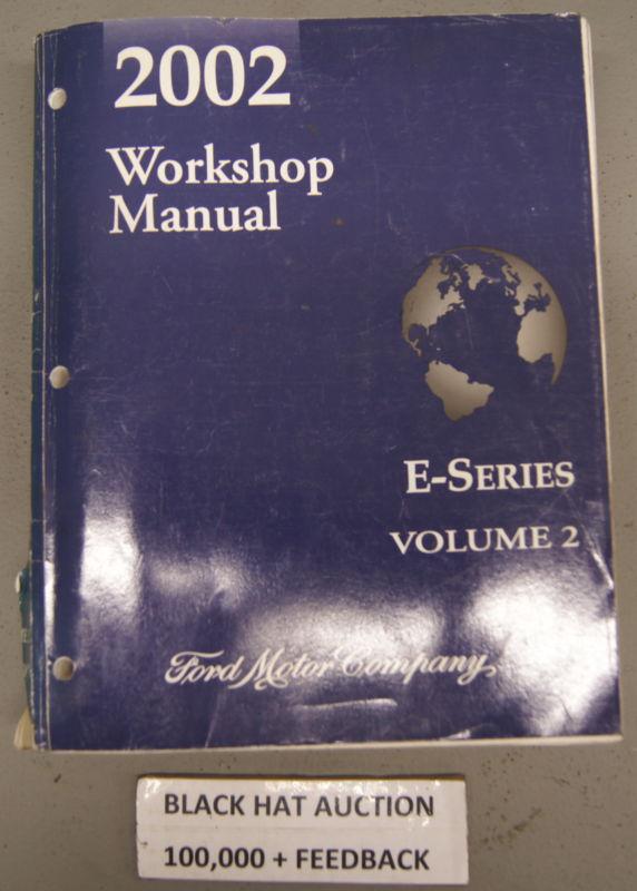 2002 ford e-series econoline factory shop service manual volume 2 only oem b4827
