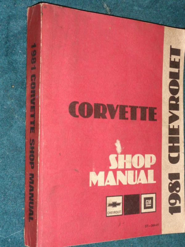 1981 corvette shop manual / shop book / service manual / good original!!!