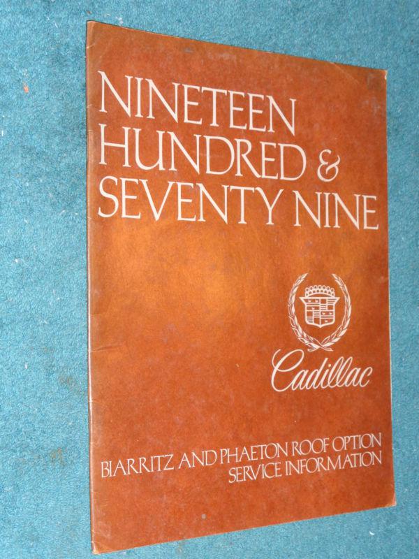 1979 cadillac barritz & phaeton roof shop manual / original book