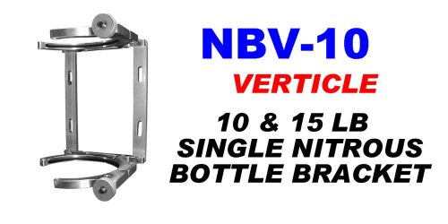 Vertical single nitrous bottle billet brackets for 10lb and 15lb bottles.
