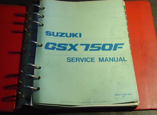 1989 suzuki gsx750f service manual in binder p/n 99500-37060-03e  (877)