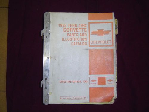 1953-82 chevrolet corvette parts and illustration catalog.