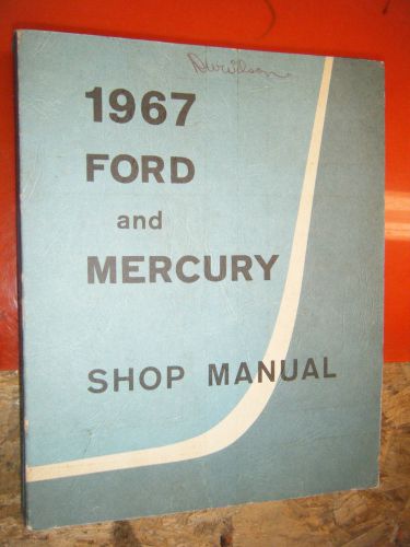1967 ford custom galaxie mercury monterey montclair factory service manual shop