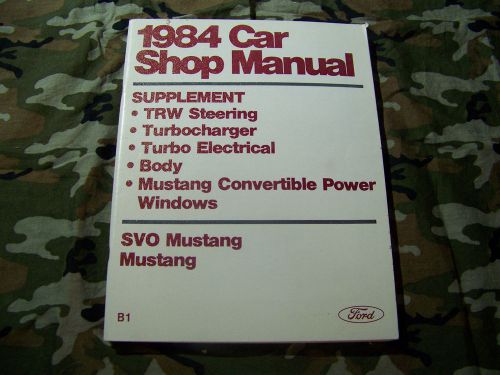 Ford 1984 car shop manual supplement svo mustang and mustang