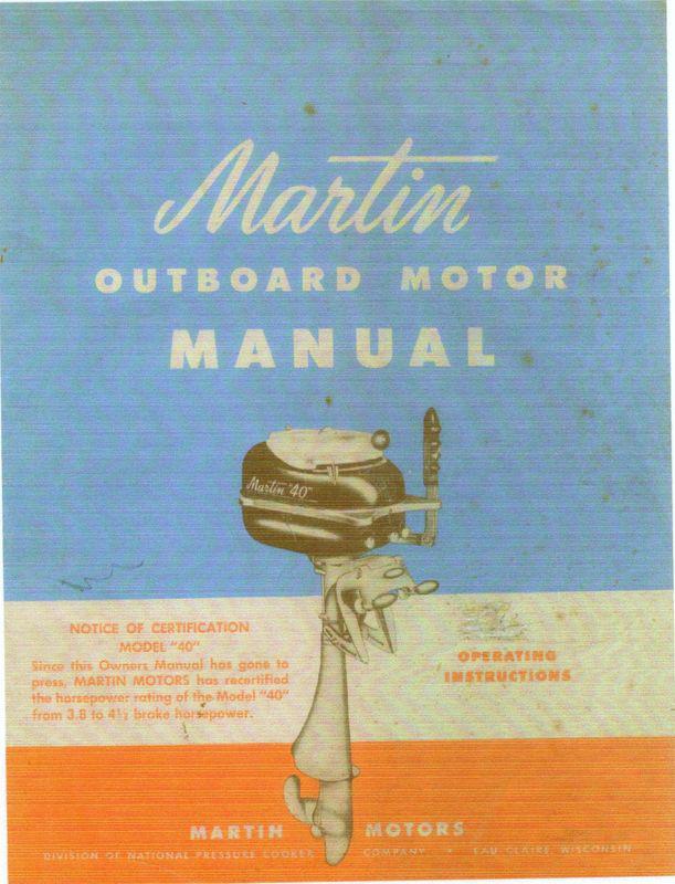 Martin "40" 'outboard motor service  manual