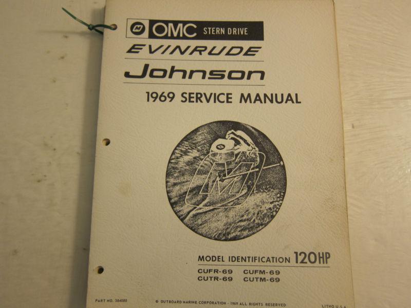 1969 omc evinrude johnson stern drive service shop manual 120 lots more listed