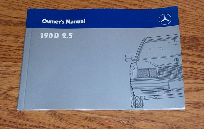 1989 mercedes benz 190 d 2.5 owners manual in great condition