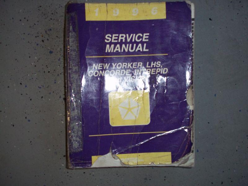 1996  new yorker, lhs, concorde, intrepid, and vision service manual