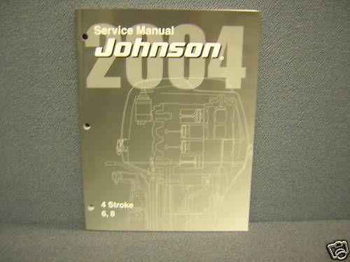 2004 johnson  service manual 6,8 h.p. four stroke