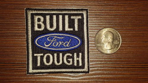 New!  1, 2 or 3  built ford tough embroidered adhesive patch