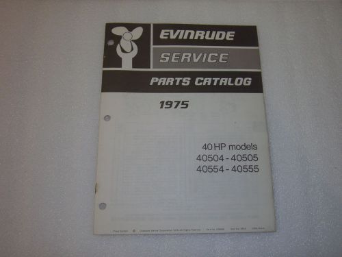 Evinrude service parts catalog 1975 40 hp