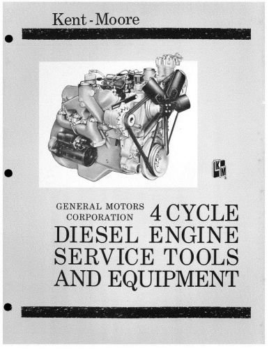 65 65 66 67 chevy gmc toro-flow diesel engine special tools brochure kent moore