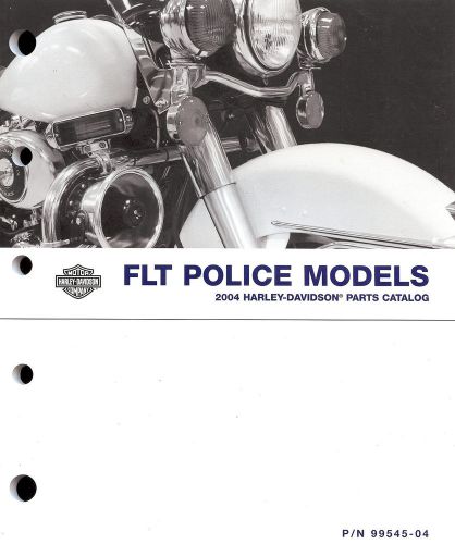 2004 harley-davidson flt police models parts catalog manual -flhtp-flhp-police