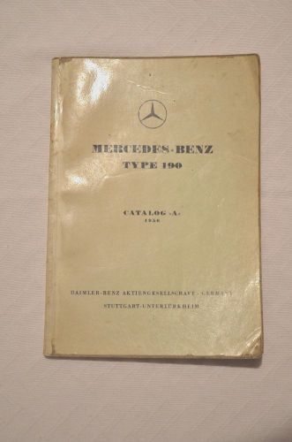 Original mercedes benz type 190  engine chassis body spare parts catalog a 1956