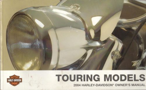 2004 harley davidson motorcycle touring owner manual  p/n 99466-04 (536)