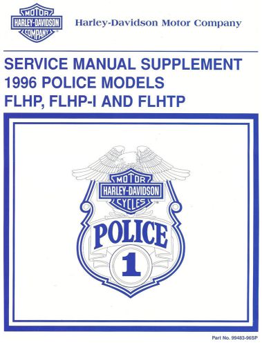 1996 harley-davidson flt police service manual supplement -new sealed-flhtp-flhp