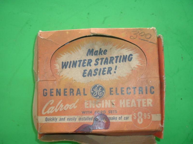 Vintage general electric engine heater nos 10s-20s-30s-40s cad, stude, flathead