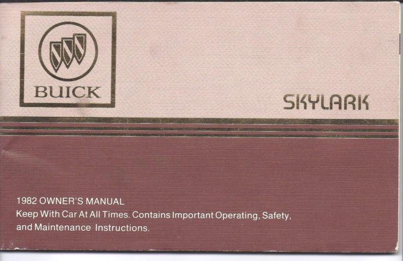 1982 buick skylark owner's manual in excellent condition