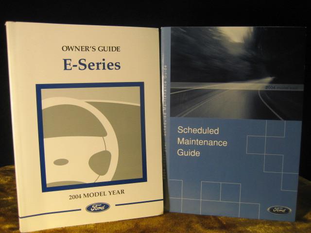 Ford truck e series 2004 owner's guide(manual)