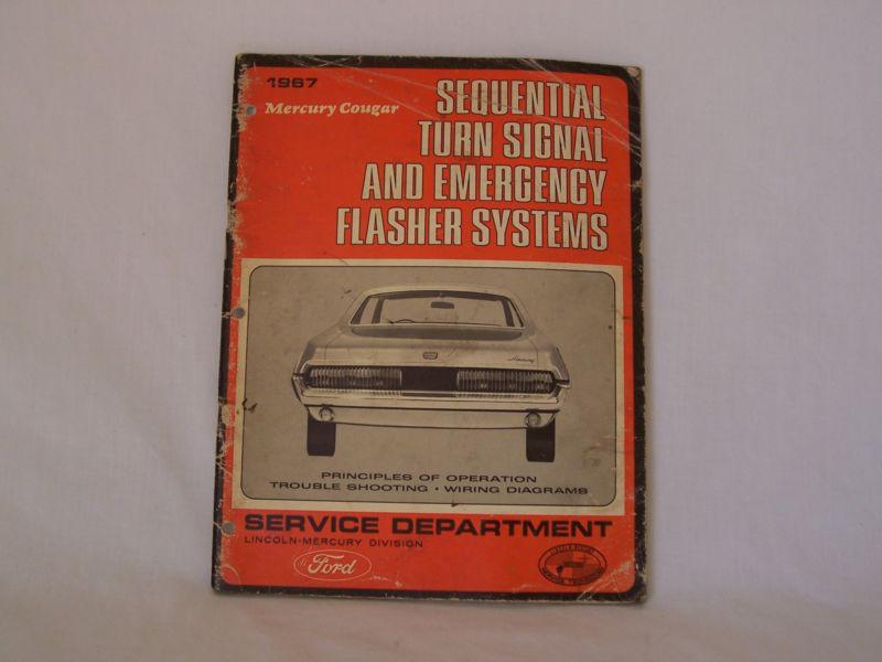  1967 cougar sequential taillight turn signal wiring diagrams shop  manual 