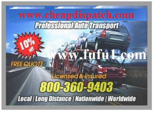 Vehicle transport  free quotes $100 dollars of any $500 shipping