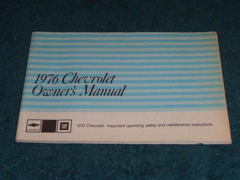 1976 chevrolet full-size impala / caprice owner's manual  / original.
