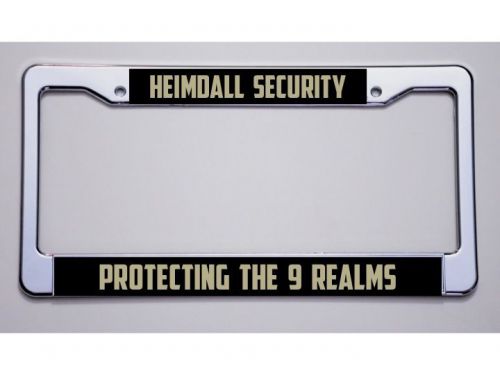 Fans of thor! &#034;heimdall security/protecting the 9 realms&#034;  license plate frame!