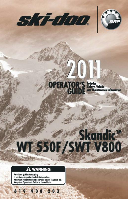 Ski-doo snowmobile owners manual  2011 skandic wt 550f / swt v800