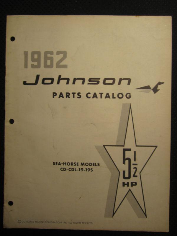 1962 johnson outboard motor 5 1/2 hp part catalog manual sea horse cd cdl 19 19s