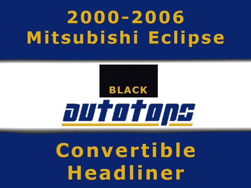 2000-2006 mitsubishi eclipse convertible top headliner head liner