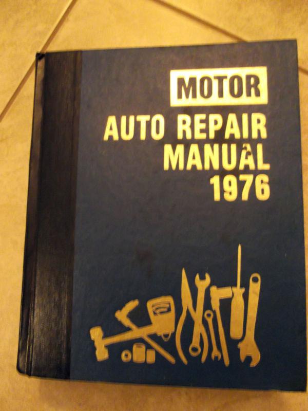 1976 motor auto repair manual  - 39th edition hard cover original car manual