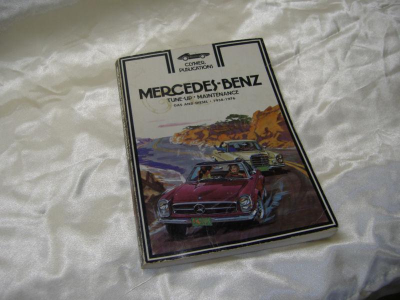 Clymer publications mercedes benz service manual 1958-1976 good used condition