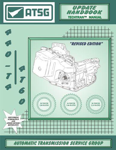 Gm 4t60 (440-t4) atsg updated technical handbook, (84400h)  (4/13)