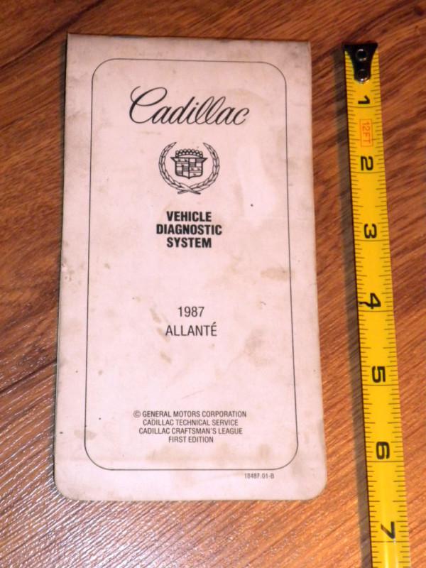 1987 cadillac allante vehicle diagnostic system booket  