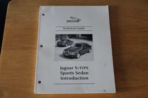Jaguar s-type sports sedan introduction technical guide