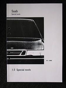 1995 saab service manual 1:3 special tools -brand new