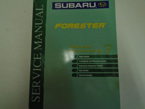 2000 subaru forester mechanism &amp; function section 2 service manual factory oem