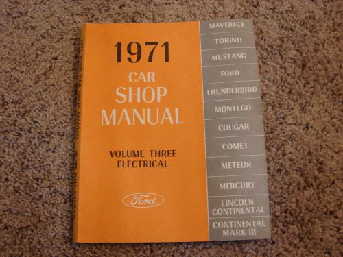 1971 ford lincoln mercury mustang comet repair service manual vol 3 electrical