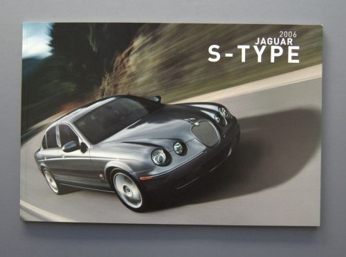 2006 jaguar s type - original sales catalog large size, excellent