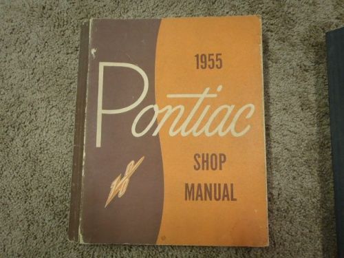 1955 pontiac shop manual chieftain catalina repair service book