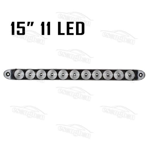 Clear/amber 11 led 15&#034; turn light bar w/surface mount utility submersible